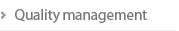 Quality management